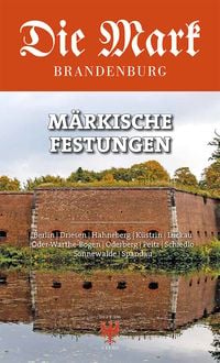Produktbild: M&auml;rkische Festungen