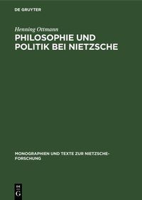 Produktbild: Philosophie und Politik bei Nietzsche