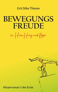 Produktbild: Bewegungsfreude in Hirn, Herz und K&ouml;rper