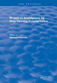 Produktbild: Models of Biopolymers By Ring-Opening Polymerization