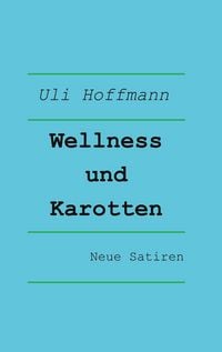 Produktbild: Wellness und Karotten