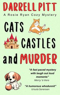Produktbild: Cats, Castles and Murder (Rosie Ryan Cozy Mysteries, #7)