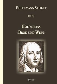 Produktbild: Gedanken &uuml;ber H&ouml;lderlins &raquo;Brod und Wein&laquo;
