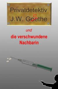 Produktbild: Privatdetektiv J.W. G&ouml;the