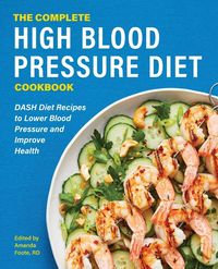 Produktbild: The Complete High Blood Pressure Diet Cookbook