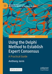 Produktbild: Using the Delphi Method to Establish Expert Consensus