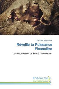 Produktbild: R&eacute;veille ta Puissance Financi&egrave;re