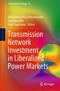 Produktbild: Transmission Network Investment in Liberalized Power Markets