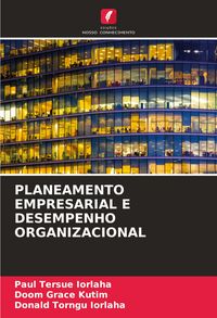 Produktbild: Planeamento Empresarial E Desempenho Organizacional