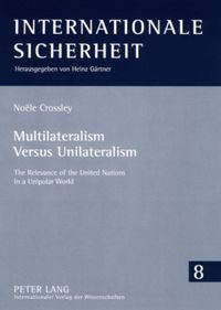Produktbild: Multilateralism Versus Unilateralism