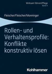 Produktbild: Rollen- und Verhaltensprofile: Konflikte konstruktiv l&ouml;sen