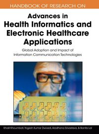 Produktbild: Handbook of Research on Advances in Health Informatics and Electronic Healthcare Applications