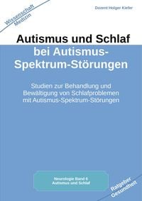 Produktbild: Autismus und Schlaf bei Autismus-Spektrum-St&ouml;rungen
