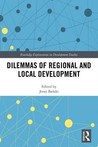 Produktbild: Dilemmas of Regional and Local Development