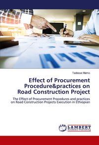 Produktbild: Effect of Procurement Procedure&practices on Road Construction Project