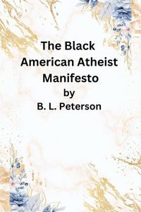 Produktbild: The American Black Atheist Manifesto