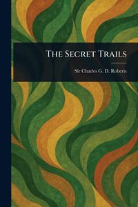 Produktbild: The Secret Trails