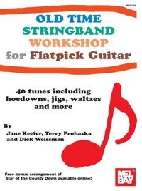Produktbild: Old Time Stringband Workshop for Flatpick Guitar