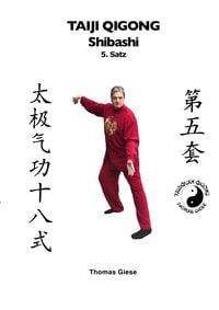 Produktbild: Taiji Qigong Shibashi / Taiji Qigong Shibashi, 5.Satz