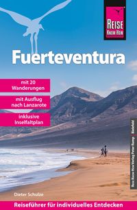 Bild vom Artikel Reise Know-How Reiseführer Fuerteventura (mit 20 Wanderungen, Faltplan und Ausflug nach Lanzarote) vom Autor Dieter Schulze