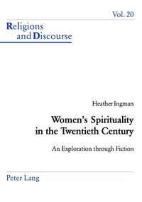 Produktbild: Women&rsquo;s Spirituality in the Twentieth Century