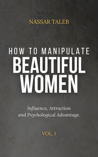 Produktbild: How to Manipulate Beautiful Women