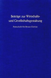 Produktbild: Beitr&auml;ge zur Wirtschafts- und Gesellschaftsgestaltung.