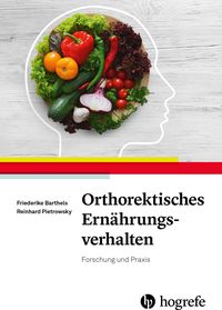 Produktbild: Orthorektisches Ern&auml;hrungsverhalten