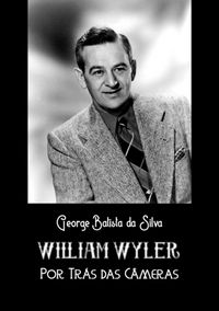 Produktbild: William Wyler