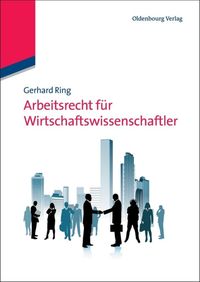 Produktbild: Arbeitsrecht f&uuml;r Wirtschaftswissenschaftler