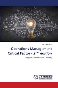 Produktbild: Operations Management Critical Factor - 2nd edition
