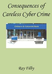 Produktbild: Consequences of Careless Cyber Crime