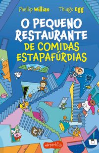 Produktbild: O Pequeno Restaurante de comidas estapaf&uacute;rdias - O segundo livro da s&eacute;rie O Pequeno Restaurante