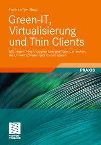 Produktbild: Green-IT, Virtualisierung und Thin Clients