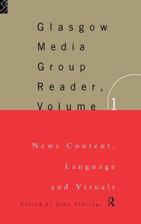 Produktbild: The Glasgow Media Group Reader, Vol. I