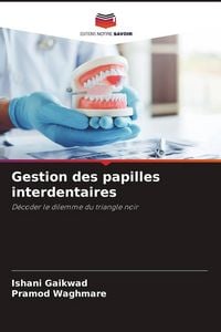 Produktbild: Gestion des papilles interdentaires