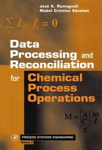 Produktbild: Data Processing and Reconciliation for Chemical Process Operations