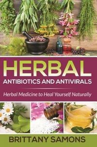 Produktbild: Herbal Antibiotics and Antivirals