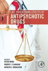 Produktbild: Life-Threatening Effects of Antipsychotic Drugs