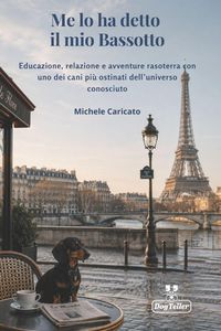 Produktbild: Me lo ha detto il mio bassotto