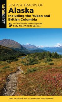 Produktbild: Scats and Tracks of Alaska Including the Yukon and British Columbia
