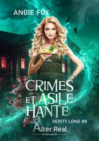 Produktbild: Verity Long T.8 : Crimes et Asile Hante