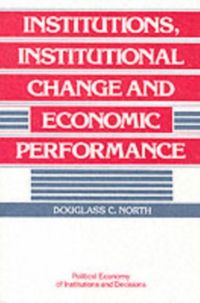 Produktbild: Institutions, Institutional Change and Economic Performance