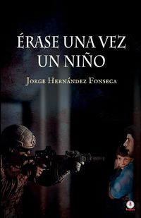 Produktbild: &Eacute;rase una vez un ni&ntilde;o