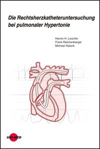 Produktbild: Die Rechtsherzkatheteruntersuchung bei pulmonaler Hypertonie