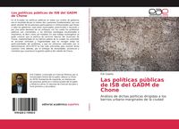 Produktbild: Las pol&iacute;ticas p&uacute;blicas de ISB del GADM de Chone