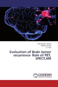 Produktbild: Santra, A: Evaluation of Brain tumor recurrence- Role of  PE