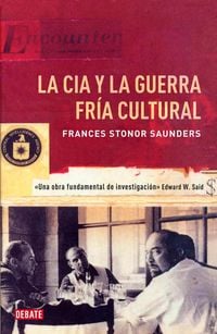 Produktbild: La CIA y la guerra fr&iacute;a cultural
