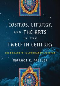 Produktbild: Cosmos, Liturgy, and the Arts in the Twelfth Century