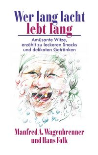 Produktbild: Wer lang lacht lebt lang